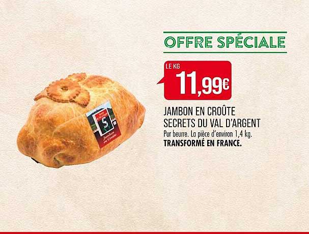 jambon en croûte secrets du val d'argent