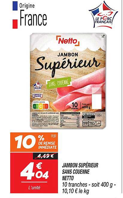 Jambon Supérieur Sans Couenne Netto