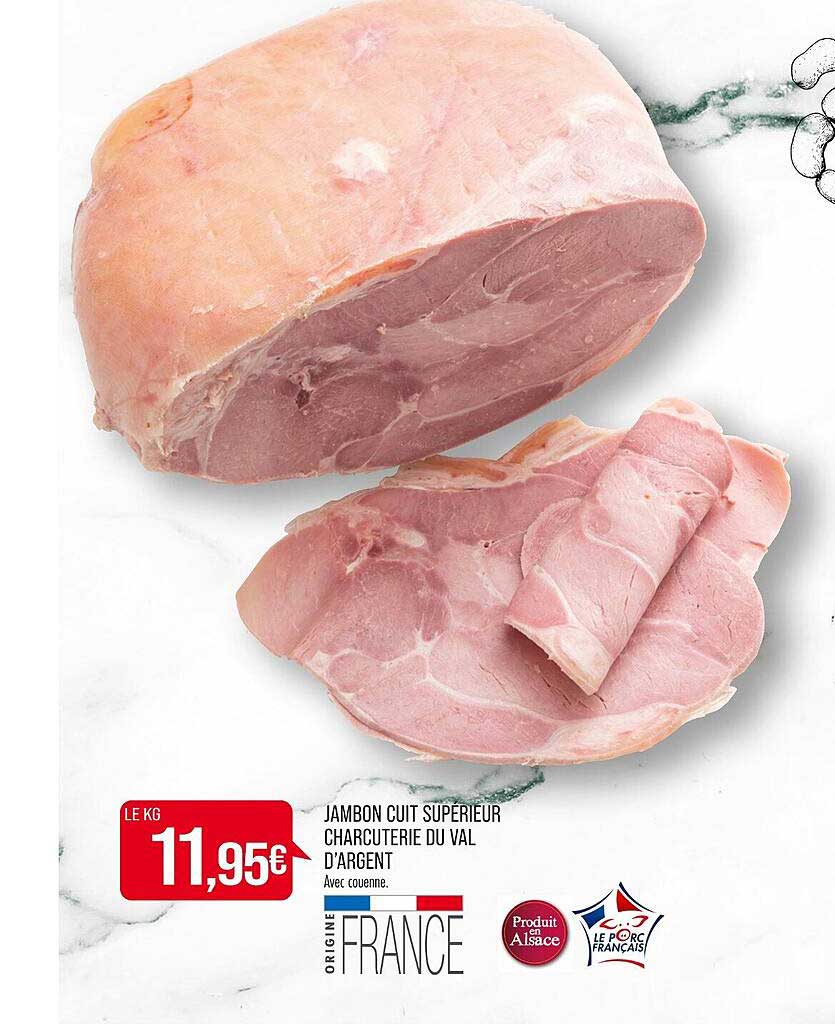 jambons cuit supérieur charcuterie du val d'argent