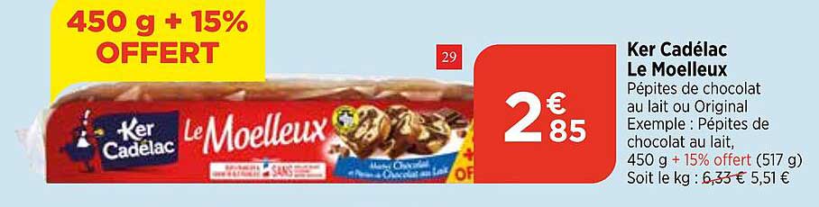 ker cadélac le moelleux