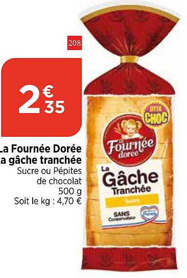 la fournée dorée la gâche tranchée