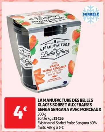 la manufacture des belles glaces sorbet aux fraises senga sengana avec morceaux