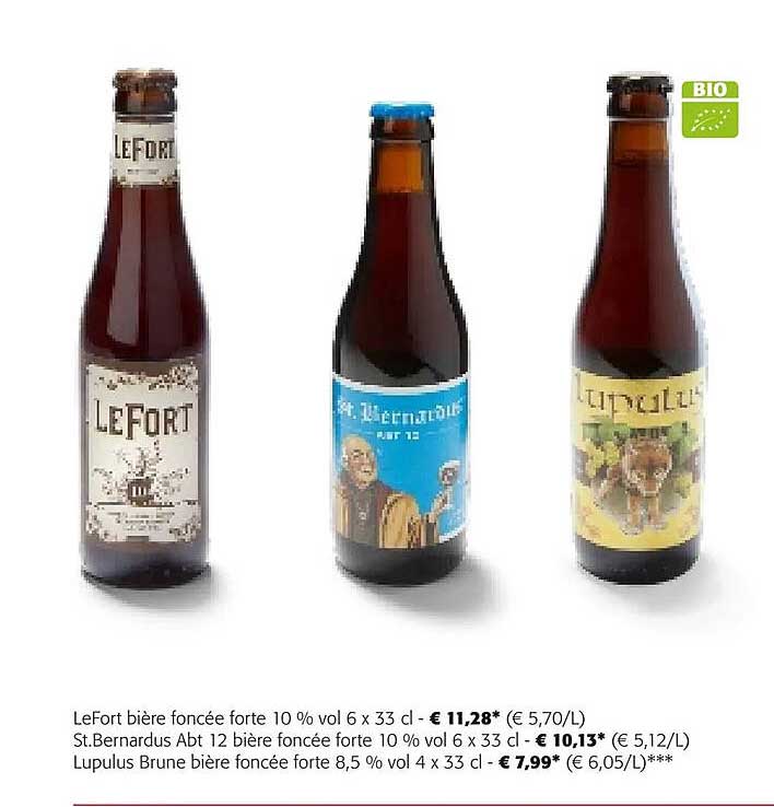 leFort bière foncée forte 10% vol, st.bernardus abt 12 bière foncée forte 10% vol, lupulus brune bière foncée forte 8,5% vol