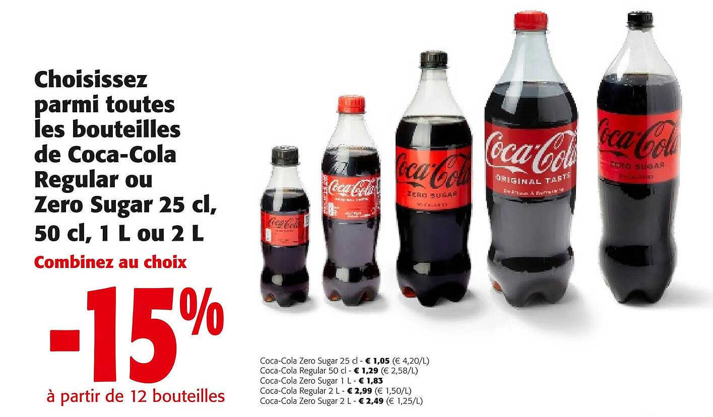 les bouteilles de coca-cola regular ou zéro sugar 25 cl, 50 cl, 1 l ou 2 l