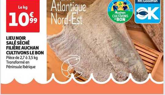 lieu noir salé séché filière auchan cultivons le bon