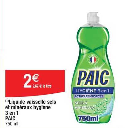 liquide vaisselle sels et minéraux hygiène 3 en 1 paic