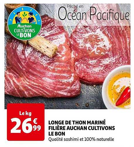 longe de thon mariné filière auchan cultivons le bon