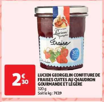 lucien georgelin confiture de fraises cuites au chaudron gourmande et légère