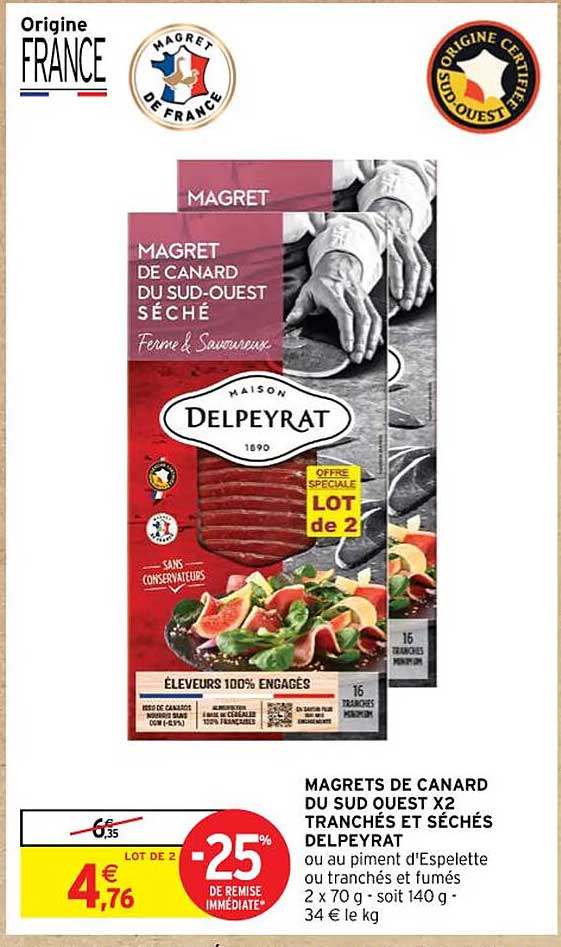 magrets de canard du sud ouest x2 tranchés et séchés delpeyrat