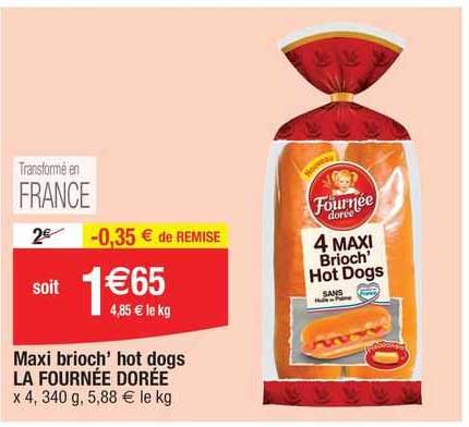 maxi brioch' hot dogs la fournée dorée