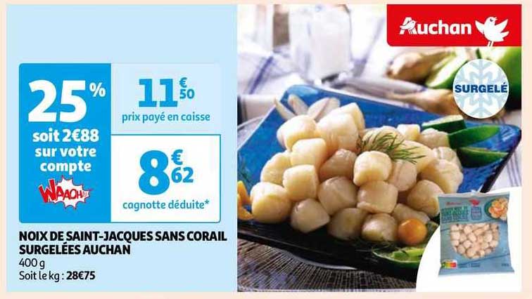 noix de saint-jacques sans corail surgelées auchan