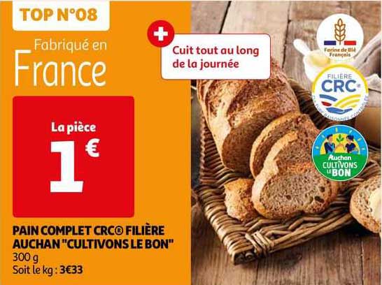 pain complet crc filière auchan "cultivons le bon"