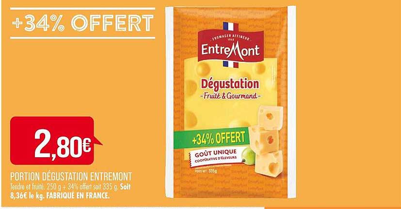 Portion Dégustation Entremont