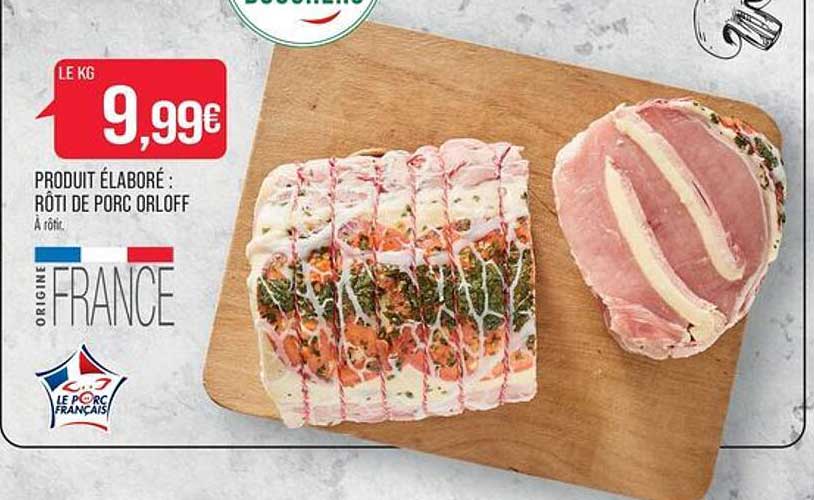 produit élaboré : rôti de porc orloff