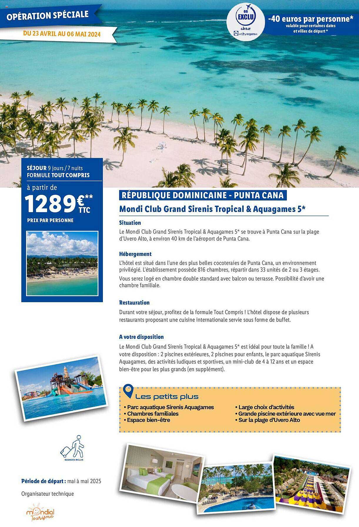 république dominicaine - puntacana : mondi club grand sirenis tropical & aquagames 5*