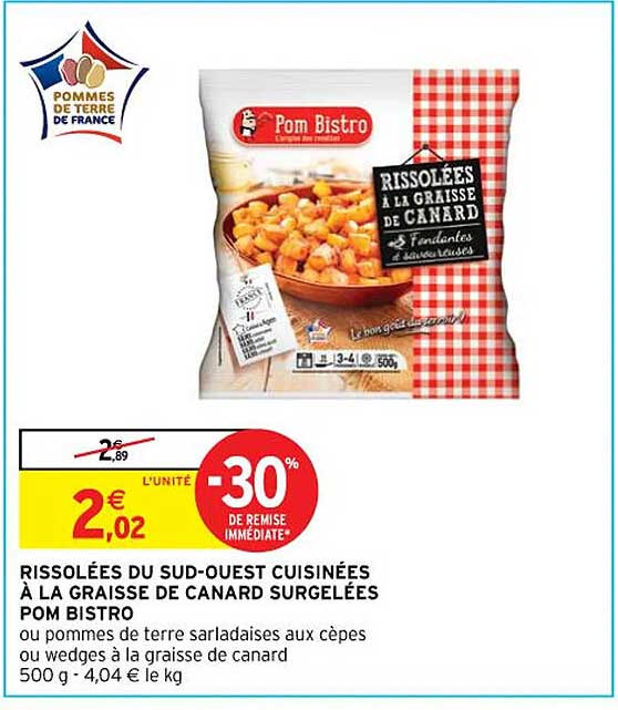 rissoléesd du sud-ouest cuisinées à la graisse de canard surgelées pom bistro