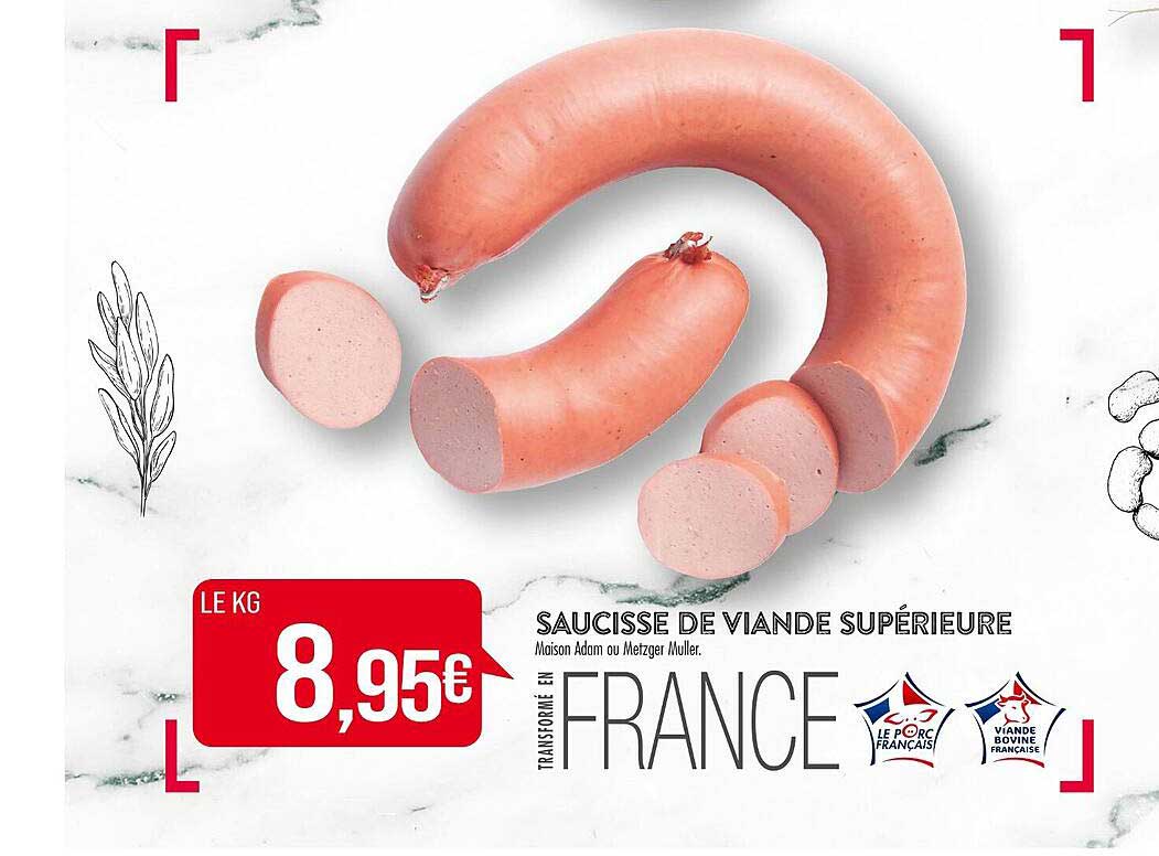 Saucisse De Viande Supérieure
