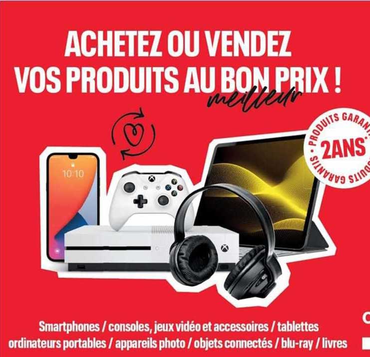 smartphones/consoles, jeux vidéo et accessoires/tablettes ordinateurs portables/appareils photo/objets connectés/blu-ray/livres