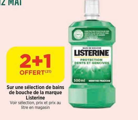 sur une sélection de bains de bouche de la marque listerine