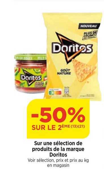 sur une sélection de produits de la marque doritos