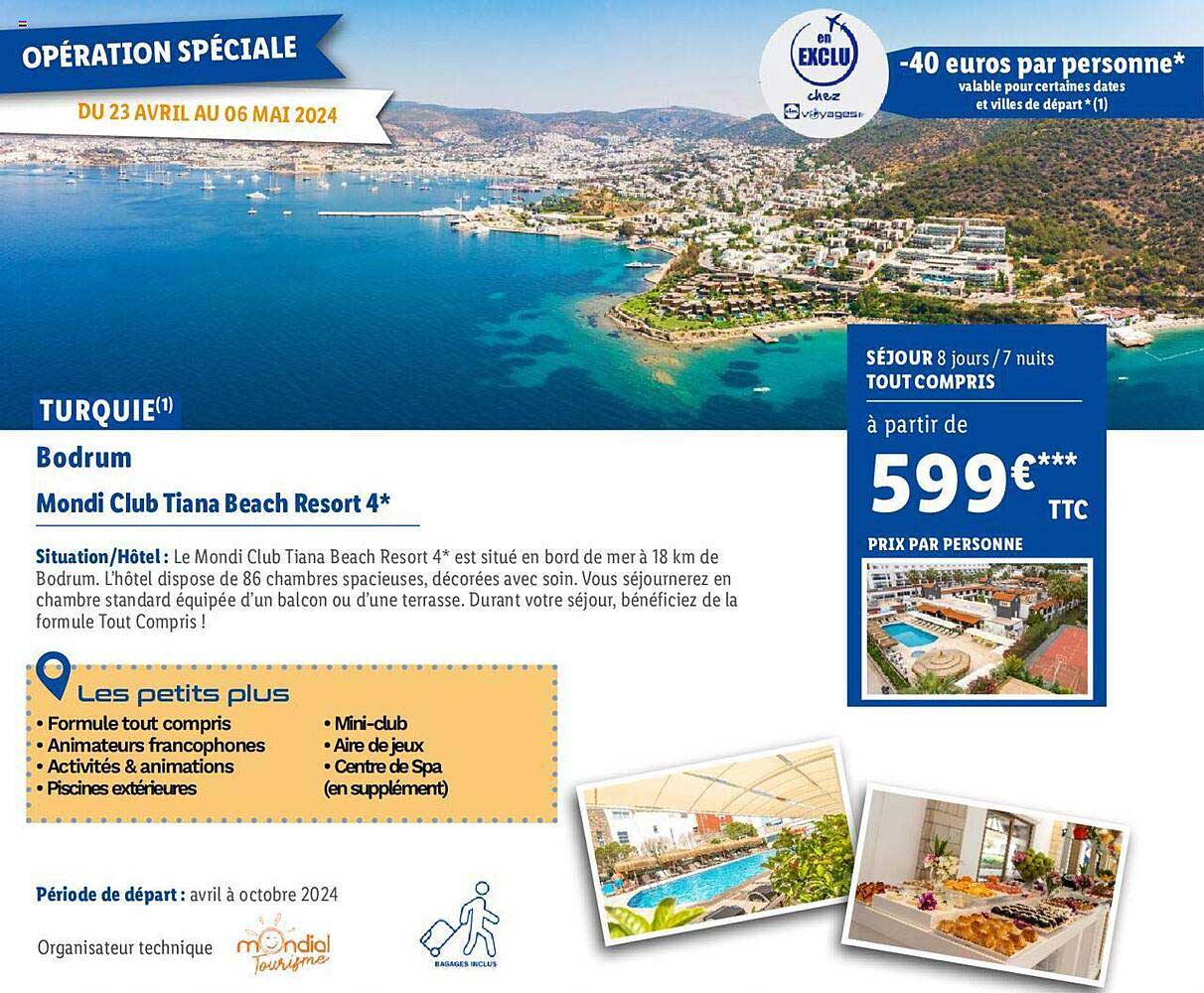 Turquie Bodrum : Mondi Club Tiana Beach Resort 4*