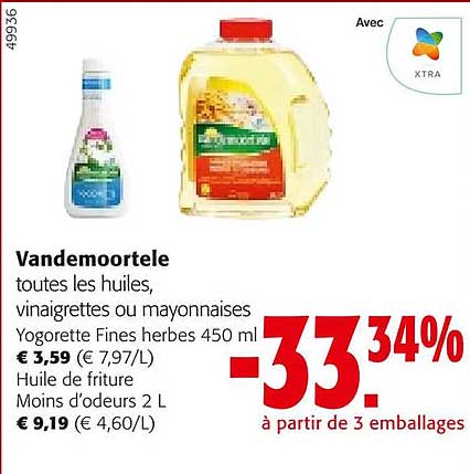 Vandemoortele Les Huiles, Vinaigrettes Ou Mayonnaises