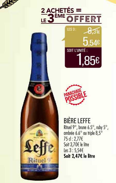 bière leffe 2 achetés = le 3ème offert
