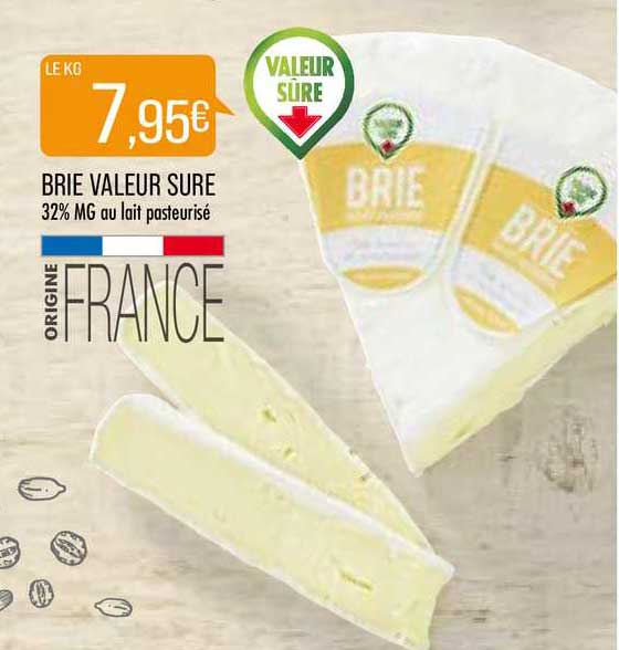 brie valeur sure 32% mg au lait pasteurisé