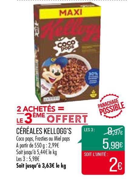 céréales kellogg's 2 achetés = le 3ème offert