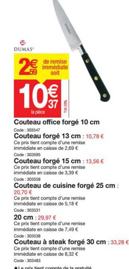couteau office forgé 10 cm, couteau forgé 13 cm, couteau forgé 15 cm, couteau de cuisine forgé 25 cm, 20 cm , couteau à steak forgé 30 cm