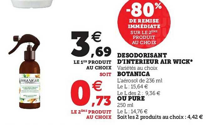 desodorisant d’intérieur air wick botanica ou pure -80% de remise immédiate sur le 2ème produit au choix