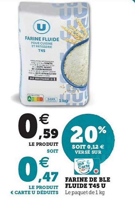 farine de ble fluide t45 u