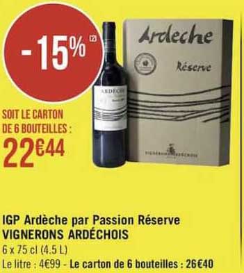 Igp Ardèche Par Passion Réserve Vignerons Ardéchois