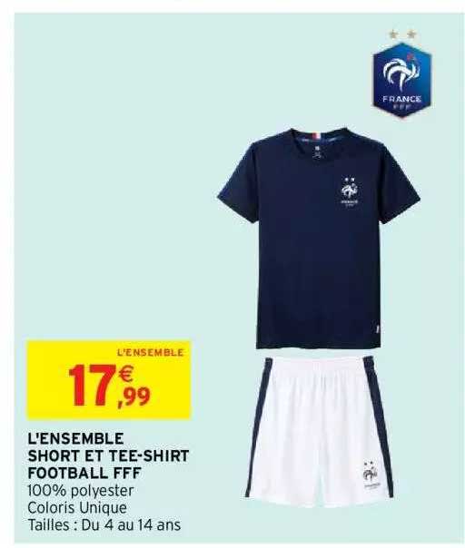l'ensemble short et tee-shirt football fff