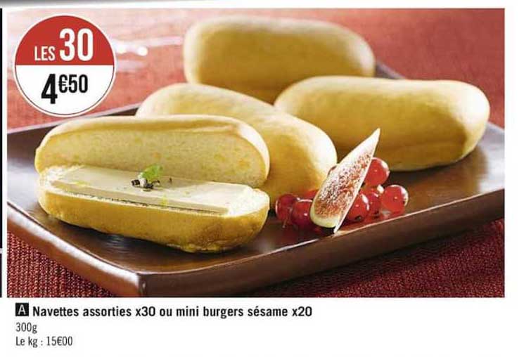navettes assorties x30 ou mini burgers sésame x20