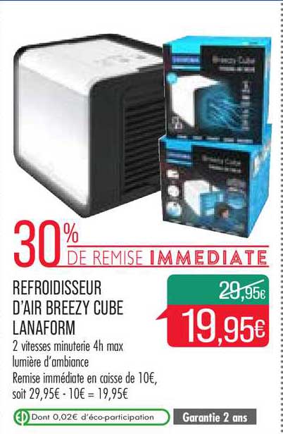 refroidisseur d'air breezy cube lanaform 30% de remise immédiate