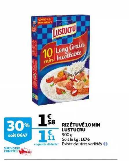 riz étuvé 10 min lustucru