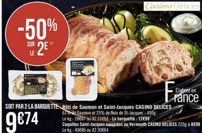 rôti de saumon et saint-jacques casino délices