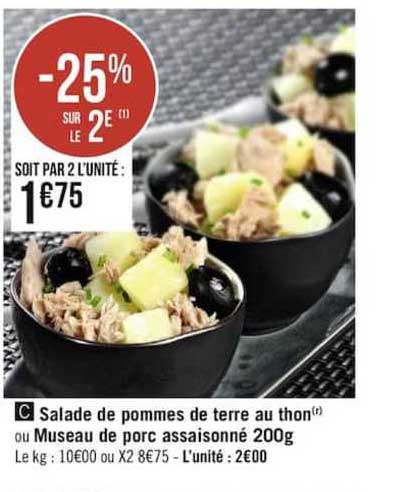 salade de pommes de terre au thon ou museau de porc assaisonné 200g