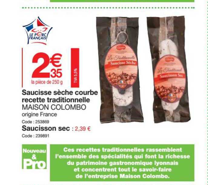 Saucisse Sèche Courbe Recette Traditionnelle Maison Colombo