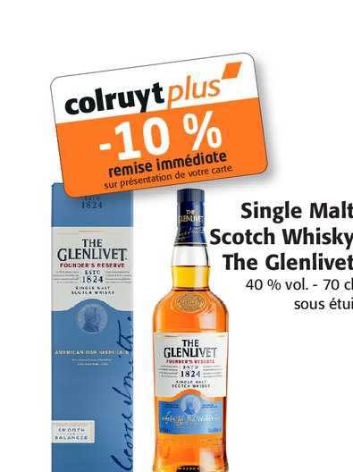 single malt scotch whisky teh glenlivet -10% de remise immédiate