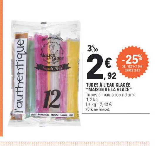 tubes à l'eau glacée "maison de la glace"