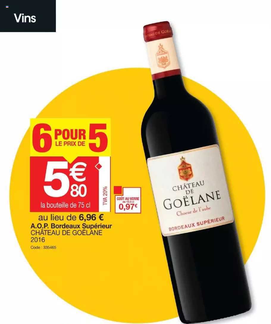 a.o.p. bordeaux supérieur château de goelane 2016