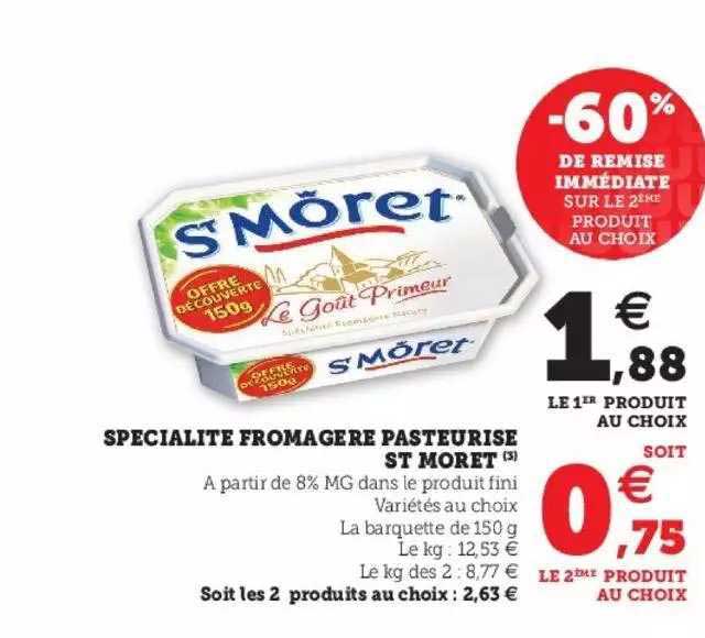 spécialité fromage pasteurisé st moret