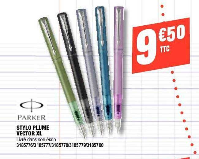 Stylo Plume Vector Xl Parker