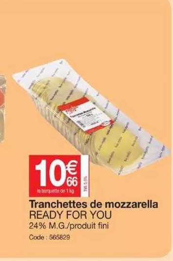 tranchettes de mozzarella ready for you