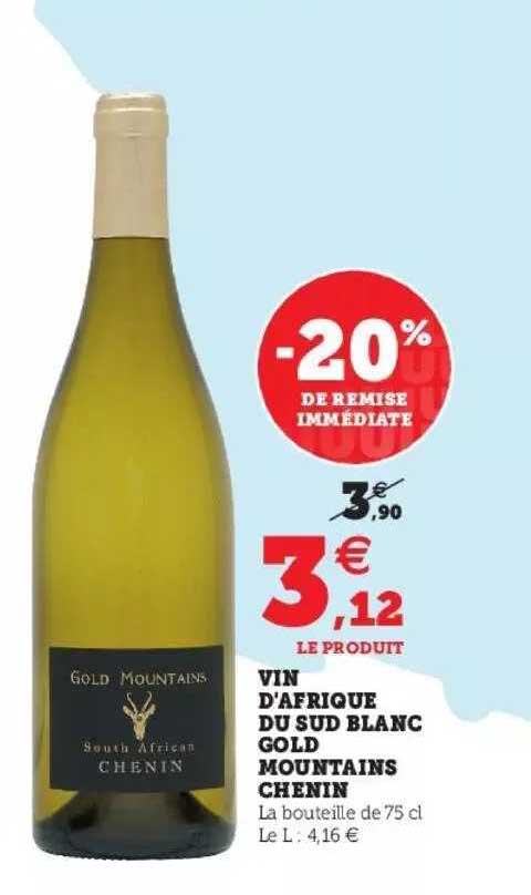 vin d'afrique du sud blanc gold mountains chenin