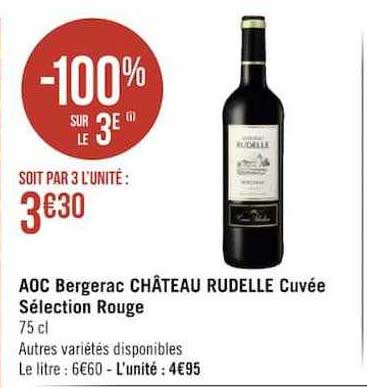 aoc bergerac château rudelle cuvée sélection rouge