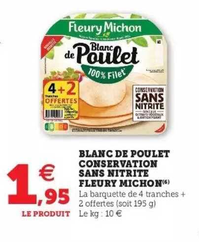 blanc de poulet consérvation sans nitrite fleury michon