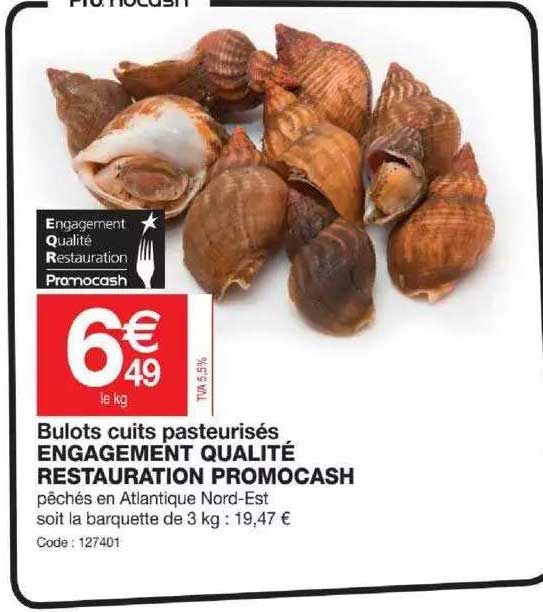 bulots cuits pasteurisés engagement qualité restauration promocash